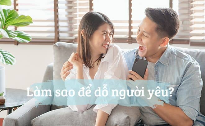 Làm sao để dỗ người yêu? Bí Quyết Vàng Giúp Hòa Giải