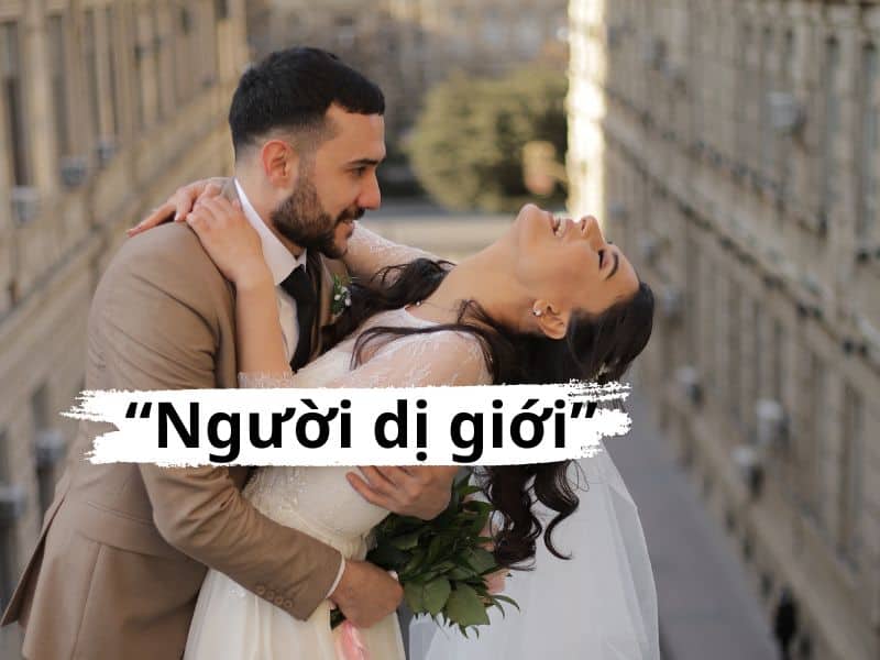 Người dị giới là người như thế nào